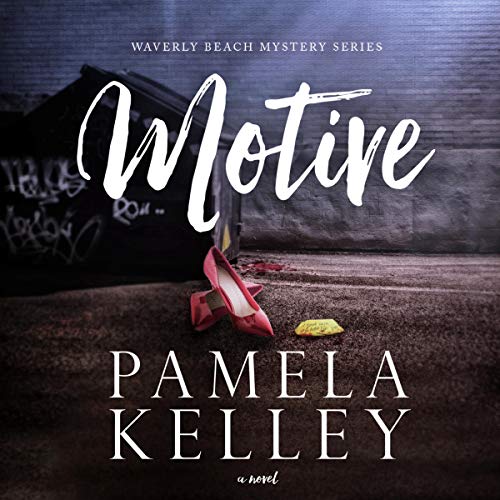 Audiobook cover for Motive by Pamela Kelley