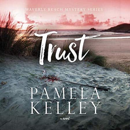 Audiobook cover for Trust by Pamela Kelley