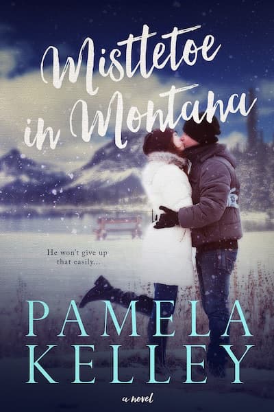 Book cover for Mistletoe in Montana by Pamela Kelley