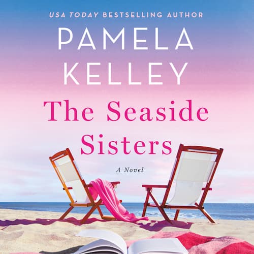 Audiobook cover: The Seaside Sisters by Pamela Kelley